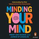 Minding Your Mind Audiobook