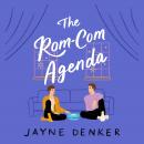 The Rom-Com Agenda Audiobook