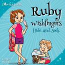 Ruby Wishfingers: Hide-and-Seek Audiobook