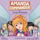 Amanda Commander: The Purple Invitation Audiobook