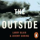 The Outside: Cheating death, chasing waves and growing up in one of Australia’s most notorious crime Audiobook