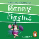 Nanny Piggins and the Rival Ringmaster 5 Audiobook