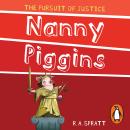 Nanny Piggins and The Pursuit Of Justice 6 Audiobook