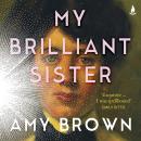 My Brilliant Sister Audiobook