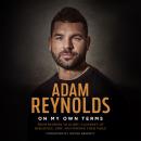 On My Own Terms: From Redfern to glory: A journey of resilience, grit and finding your voice Audiobook