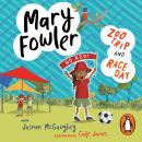Mary Fowler: Zoo Trip Audiobook