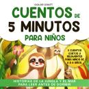 [Spanish] - Cuentos de 5 minutos para niños: Historias de la jungla y el mar para leer antes de dorm Audiobook