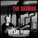 The Shaman Audiobook