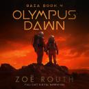 Olympus Dawn: Gaia Book 4 - Full Cast Digital Narration Audiobook