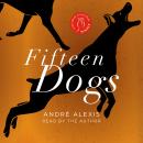 Fifteen Dogs Audiobook