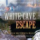 White Cave Escape Audiobook