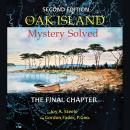 The Oak Island Mystery: Solved Audiobook