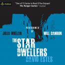 Star Dwellers: The Dwellers Saga, Book 2, David Estes