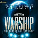 Warship: Black Fleet Trilogy, Book 1 Audiobook