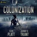 Colonization: Alien Invasion, Book 3 Audiobook