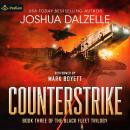 Counterstrike: Black Fleet Trilogy, Book 3 Audiobook