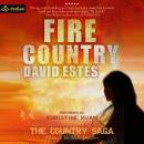 Fire Country: The Country Saga, Book 1 Audiobook