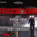 The Assassin's Salvation: Mandrake Company, Book 3 Audiobook