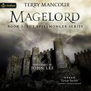 Magelord: Spellmonger, Book 3 Audiobook