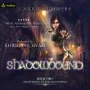 Shadowbound: Shattering of the Nocturnai, Book 2, Carrie Summers