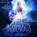 Insidious: The Marked Mage Chronicles, Book 1 Audiobook