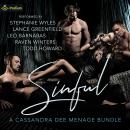 Sinful: A Cassandra Dee Menage Bundle Audiobook