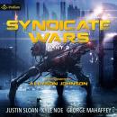 Syndicate Wars, Part II: Books 4-6 Audiobook