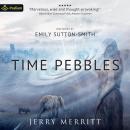 Time Pebbles Audiobook