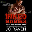 Inked Babies: Inked Brotherhood, Book 6 Audiobook