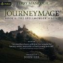 Journeymage: Spellmonger, Book 6 Audiobook