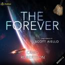 The Forever: The Forever Series, Book 1, 2 Audiobook