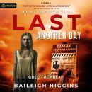 Last Another Day: Dangerous Days, Book 1 Audiobook