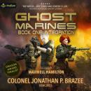 Integration: Ghost Marines, Book 1 Audiobook