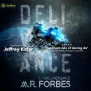 Deliverance: Forgotten Colony, Book 1 Audiobook