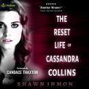 The Reset Life of Cassandra Collins: Middle Falls Time Travel, Book 8 Audiobook