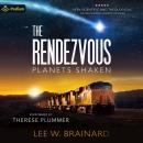 The Rendezvous: Planets Shaken, Book 2
