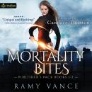 Mortality Bites: Publisher's Pack: Books 1-2 Audiobook