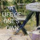 A Life of One's Own Audiobook