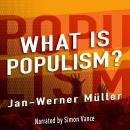 What is Populism? Audiobook