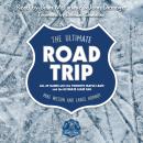 The Ultimate Road Trip: All 89 Games with the Toronto Maple Leafs and the Ultimate Leafs Fan Audiobook