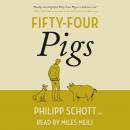 Fifty-Four Pigs: A Dr. Bannerman Vet Mystery Audiobook