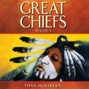 Great Chiefs: Volume I Audiobook