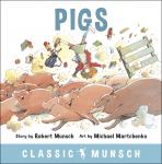 Pigs (Classic Munsch Audio) Audiobook