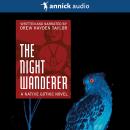 The Night Wanderer: A Native Gothic Novel Audiobook