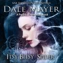 Itsy Bitsy Spider: A Psychic Visions Novel Audiobook