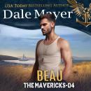 Beau: Book 4: The Mavericks