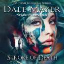 Stroke of Death: A Psychic Visions Novel Audiobook