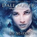 Ice Maiden: A Psychic Visions Novel Audiobook