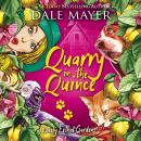 Quarry in the Quince Audiobook