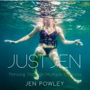 Just Jen, Jen Powley